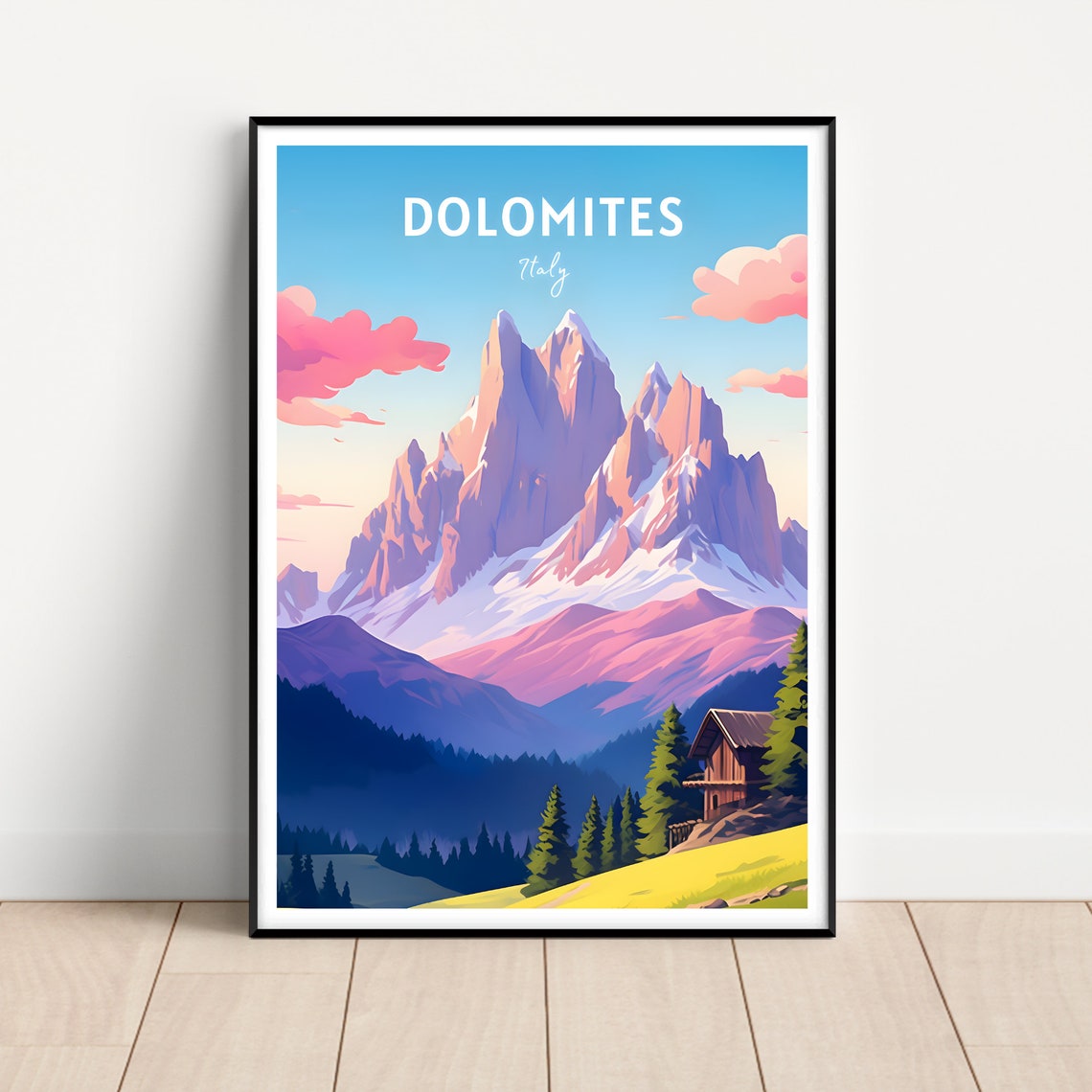 Dolomites Italy Dramatic Alpine Peaks Cabin Retro Travel Poster