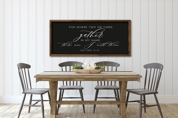 Where Two Or Three Gather Sign Scripture Sign Black Background Framed Wood Bible Verse Wall Art Bible Verse Sign Matthew 18 20