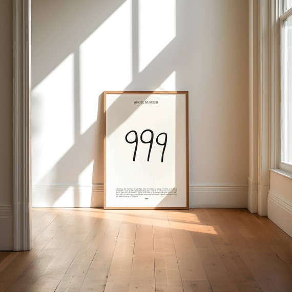 Angel Number Print 999 Angel Number Angel Number Poster Minimal Neutral Wall Decor Print At Home Wall Art Spiritual Positivity Prints