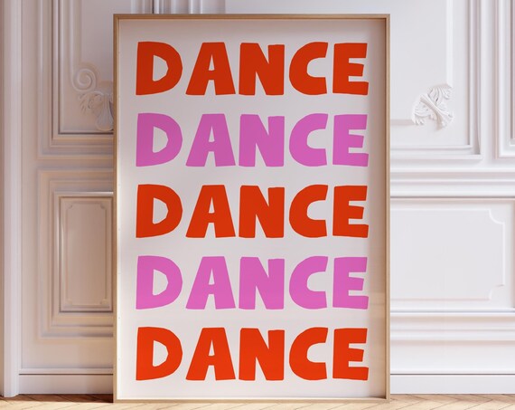 Dance Repeated Orange Pink Typography Minimal Disco Wall Poster