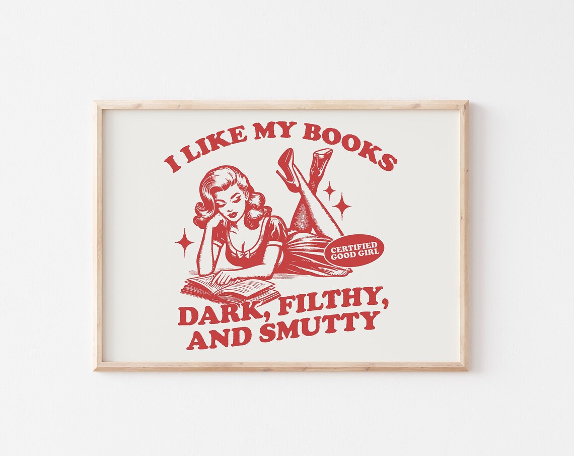 I Like My Books Dark, Filthy, and Smutty Print