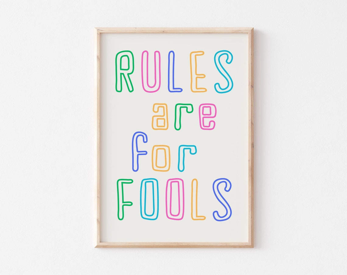 Rules Are for Fools Colorful Neon Outline Funky Quote Poster