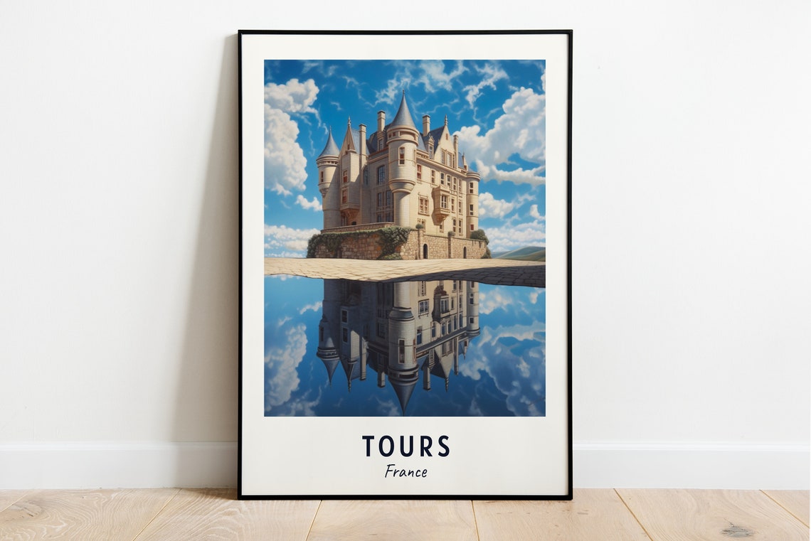 Tours Loire Valley Chateau Mirror Water Reflection Travel Poster