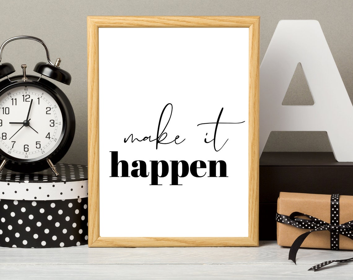 Make It Happen Daily Script Serif Bold Motivational Quote Wall Poster - Image 5