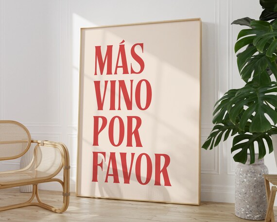Bold Red Más Vino Por Favor Spanish Wine Quote Typography Poster