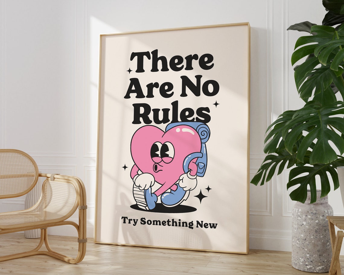 There Are No Rules Retro Heart Character Motivational Quote Poster
