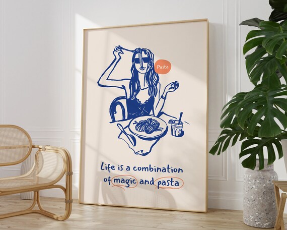 Life Is Magic and Pasta Funny Kitchen Quote Illustration Poster