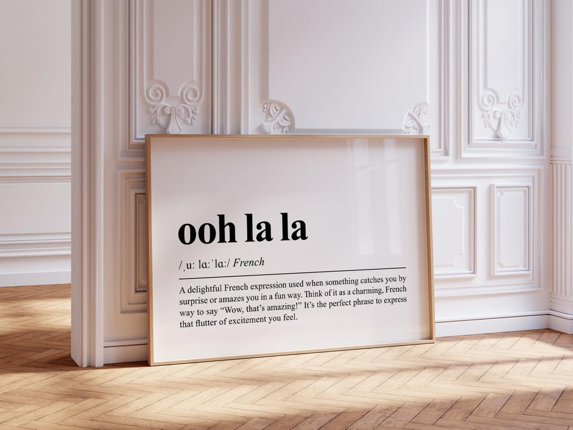 Oh La La Print French Definition Wall Art French Quote Print Girly Art Print Ooh La La Quote Print French Aesthetic Poster