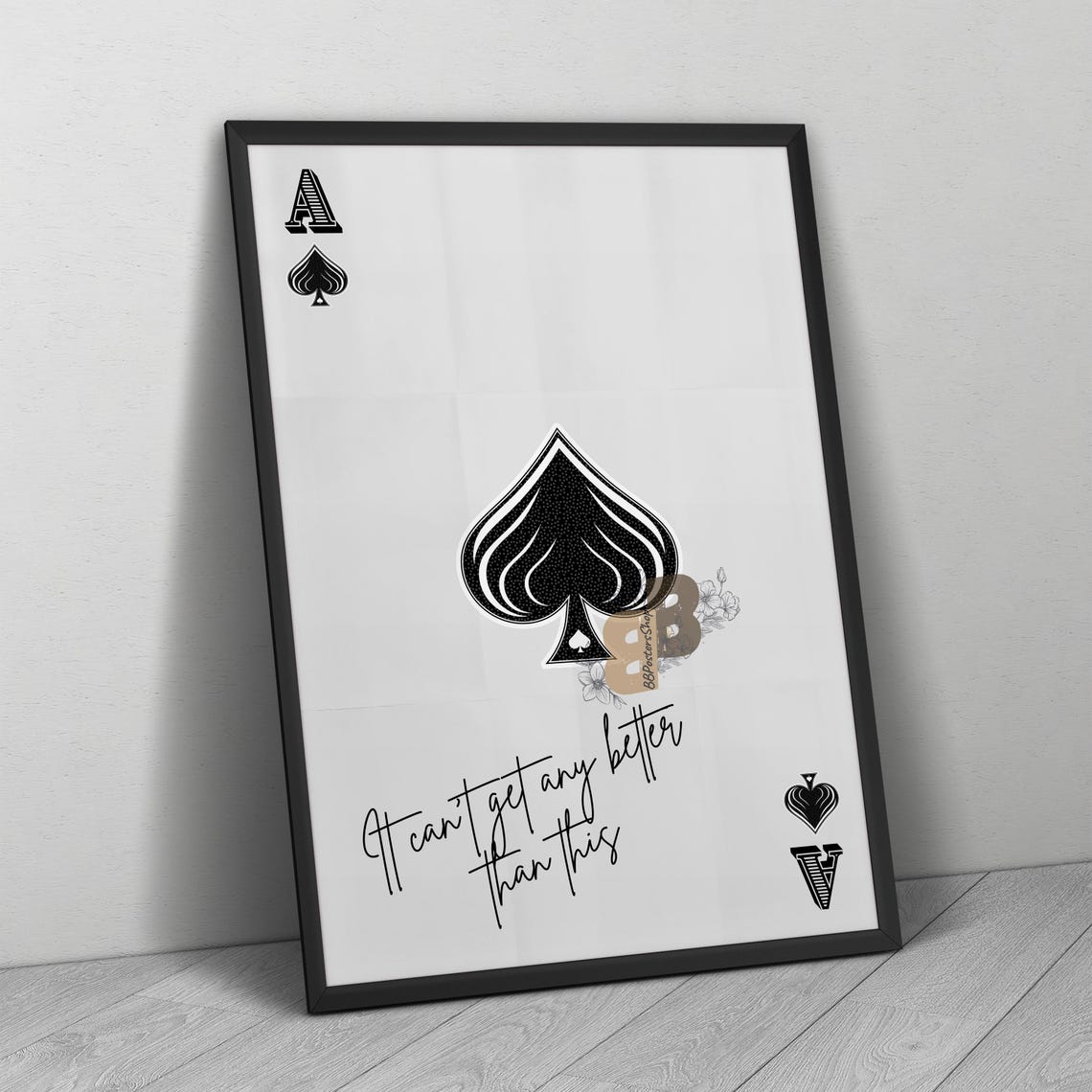 Ace of Spades Playing Card Illustration With Uplifting Script Poster