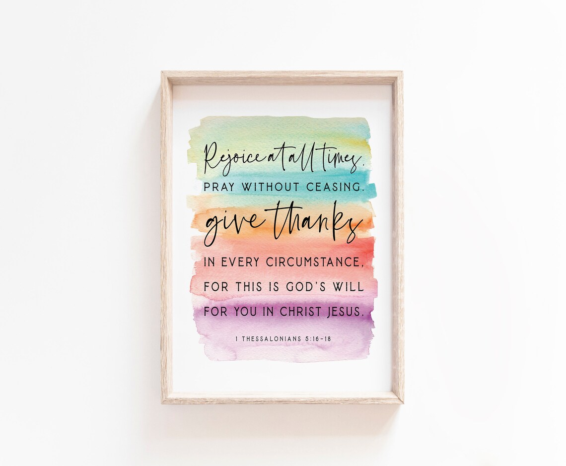 Rejoice at All Times 1 Thessalonians 5:16-18 Rainbow Watercolor Poster - Image 2