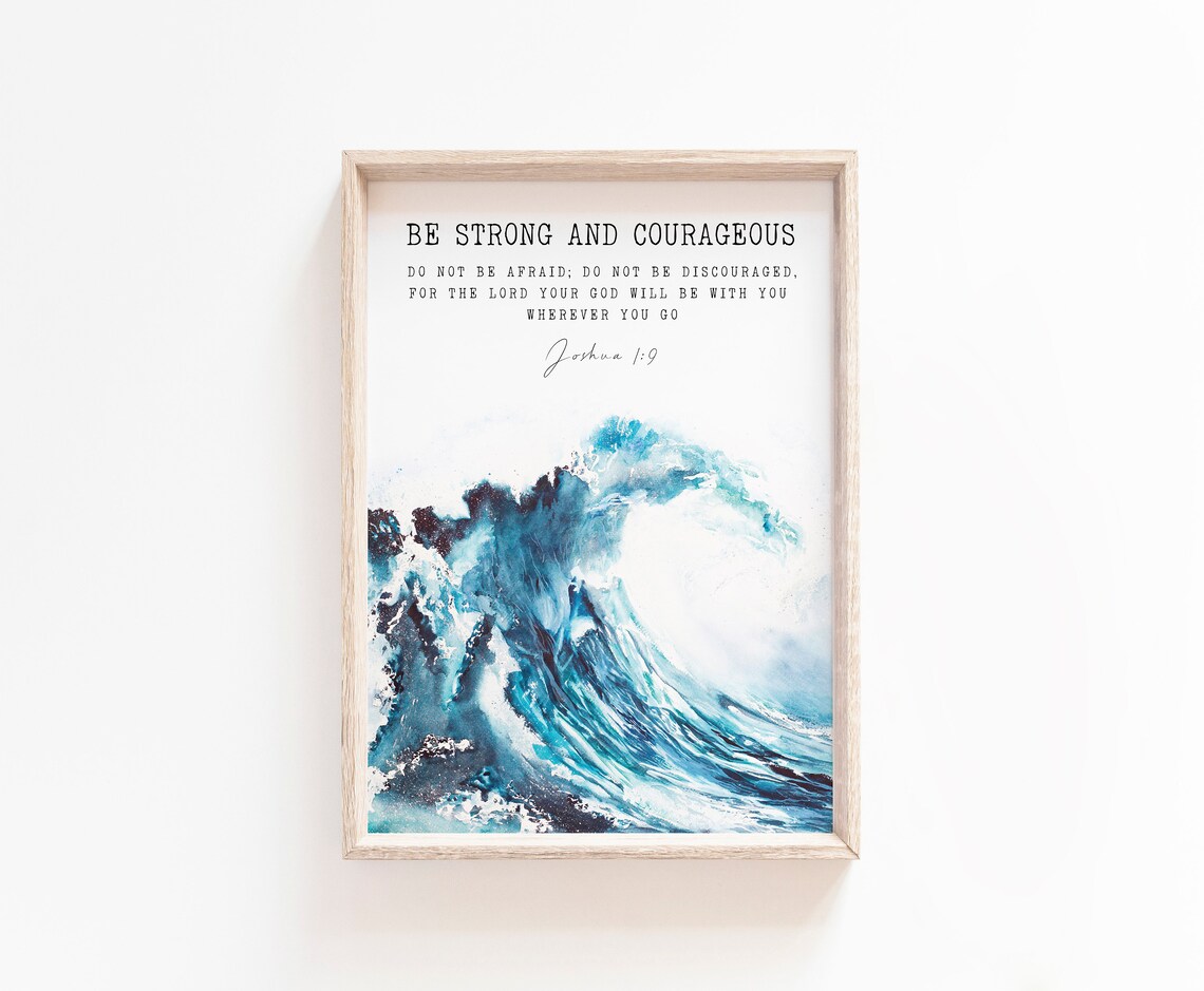Joshua 19 Be Strong And Courageous Bible Verse Poster - Image 2