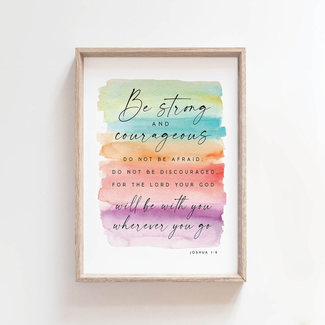 Be Strong and Courageous, Joshua 1:9 Art Print - Image 2