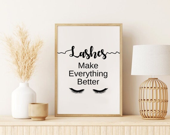 Eyelash Wall Decor Lash Poster Girly Prints Beauty Quotes Eyelashes Quotes Vanity Decor Teen Girl Room Decor Lashes