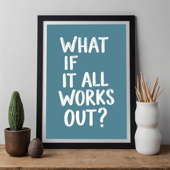 Hopeful Quote Art Print Minimalist Affirmation Anxiety Relief