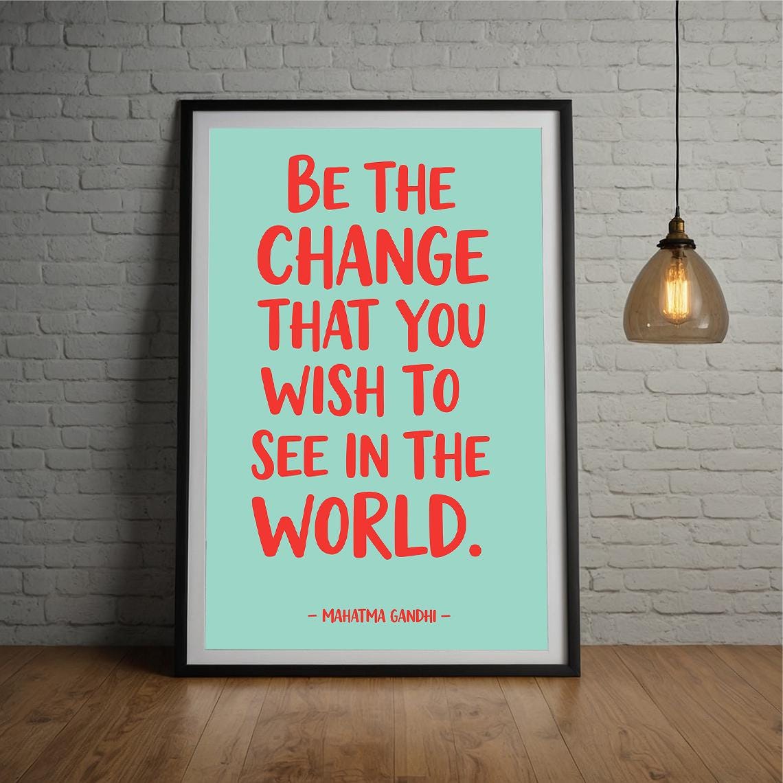 Be The Change Gandhi Famous Quote Red Typography Motivational Wall Art
