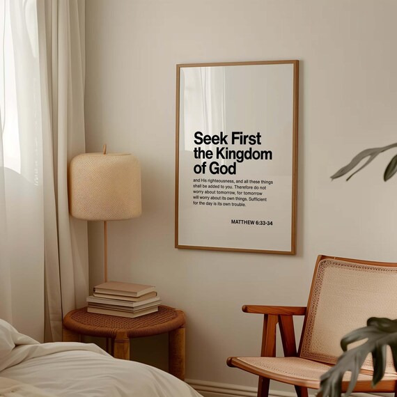 Matthew 6:33 Seek First The Kingdom Of God, Art Print