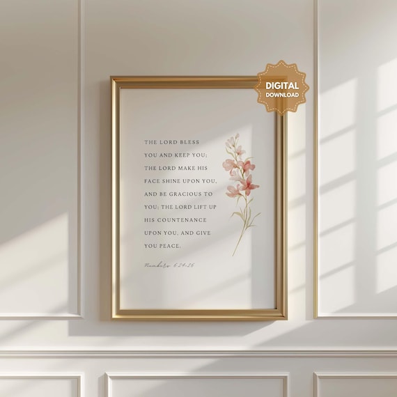 Numbers 624 26 The Lord Bless You And Keep You Floral Scripture Poster
