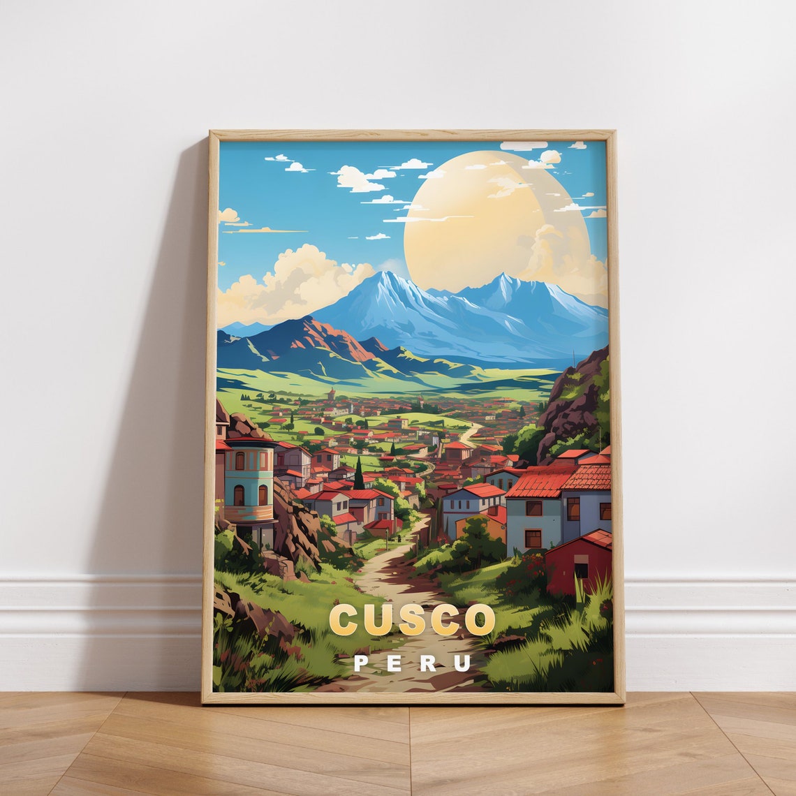 Cusco Peru Hillside Village Big Sun Mountain View Travel Poster