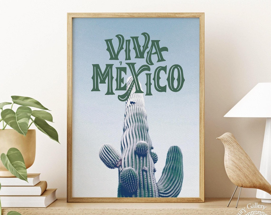 Viva Mexico Saguaro Cactus Photo Poster Green Typography Wall Print