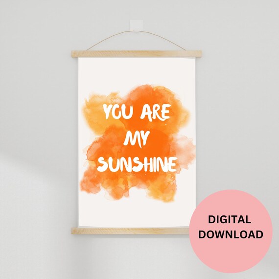 You Are My Sunshine Orange Watercolor Heart Hanging Scroll Kids Poster