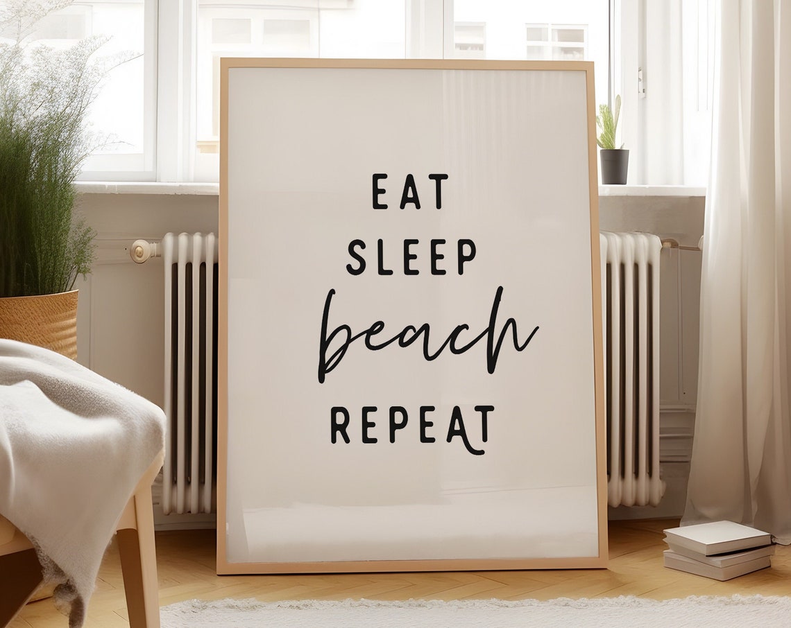 Eat Sleep Beach Repeat Coastal Quote Poster for Beach House Decor - Image 3