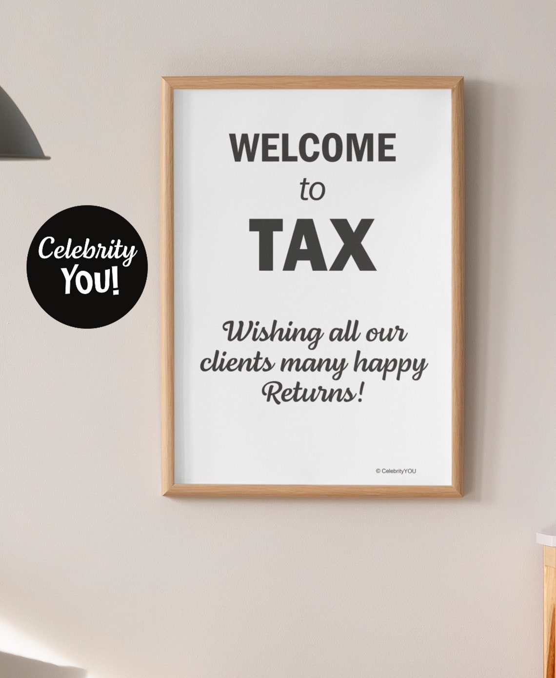 Welcome to Tax Wishing Clients Many Happy Returns Office Wall Art - Image 3