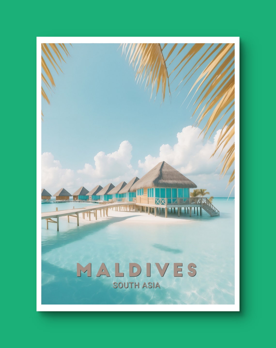 Maldives Overwater Bungalows Turquoise Lagoon Palm Fronds Poster - Image 3