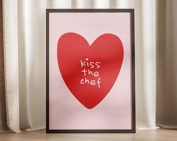 Kiss The Chef Typography On Red Heart Poster Was Cute Trendy Wall Art Print Girly Design Food Decor Preppy Pink Retro Modern 70s