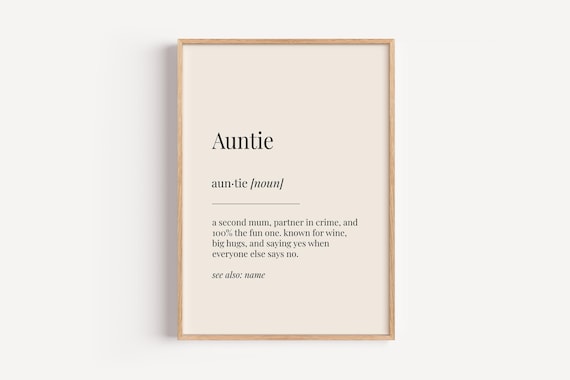 Auntie Definition Dictionary Art Family Birthday Gift Poster