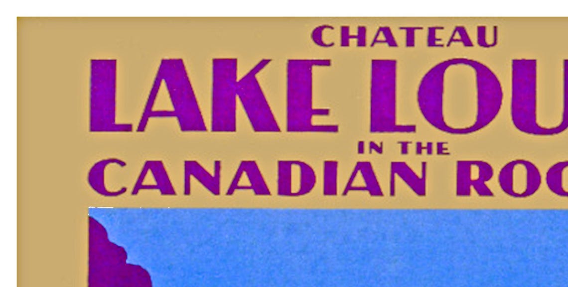 Chateau Lake Louise Canadian Rockies Pacific Hotel Travel Poster - Image 2