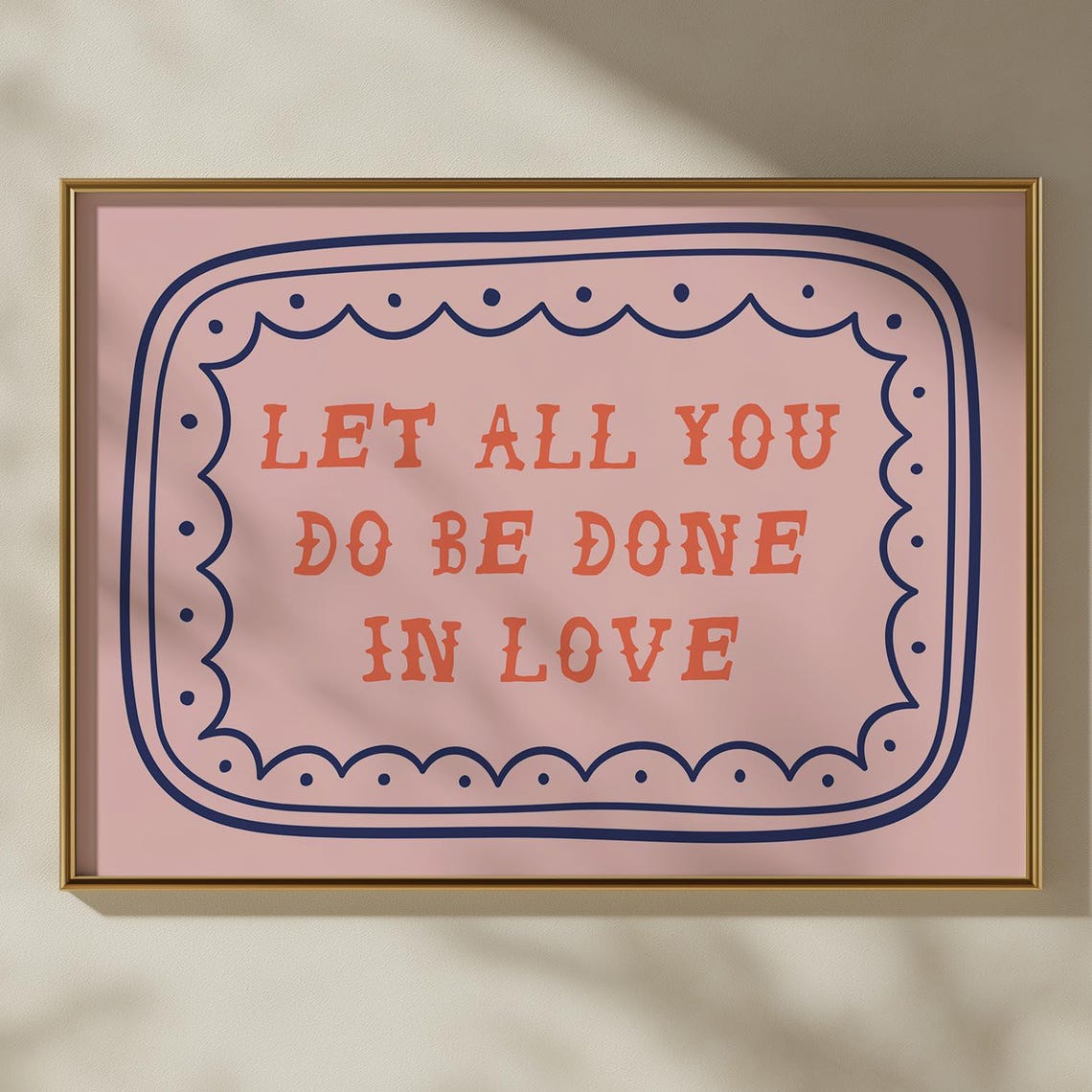 Let All You Do Be Done In Love Pink Bible Verse Scripture Poster
