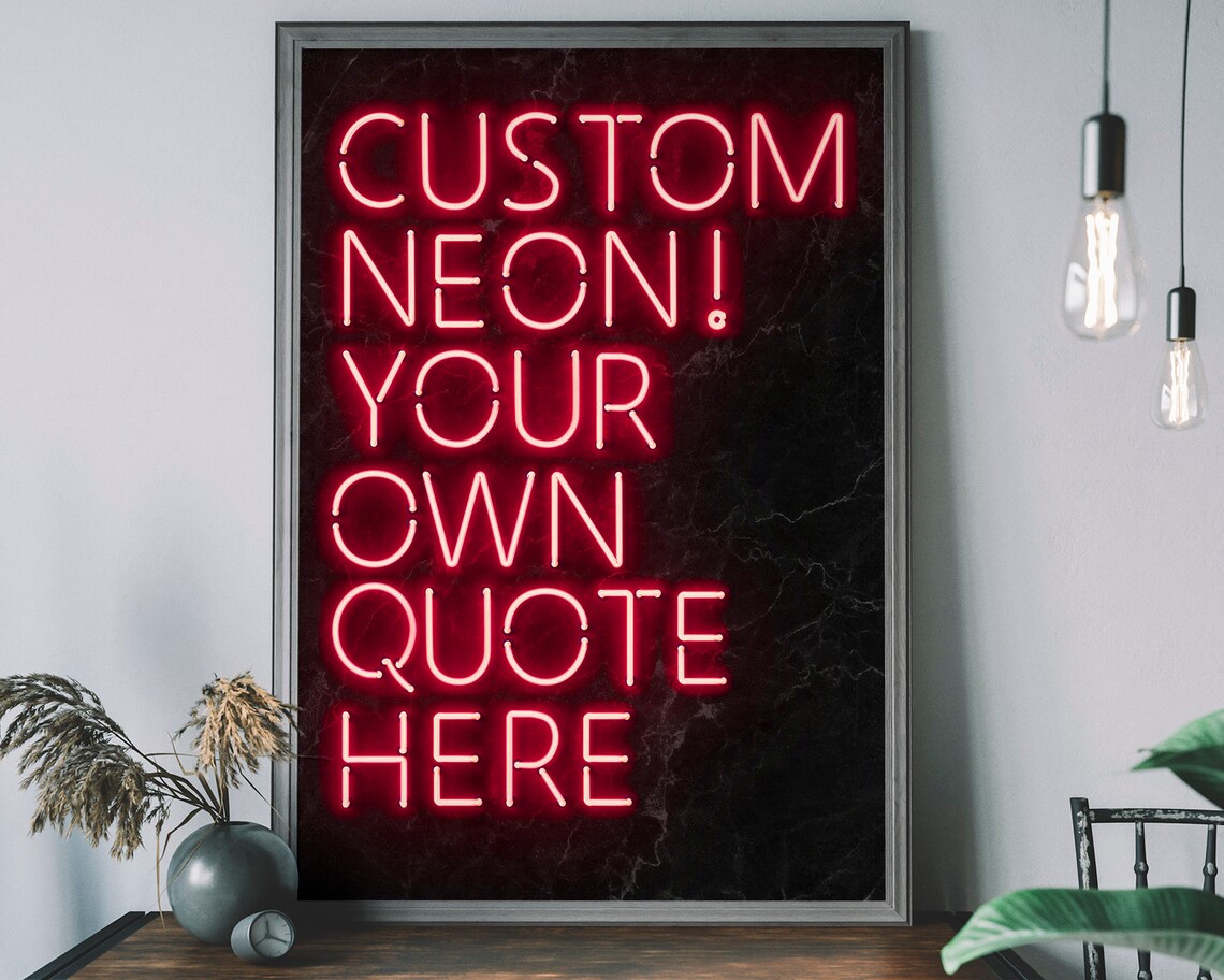 Personalized Red Neon Quote Poster, Modern Typography