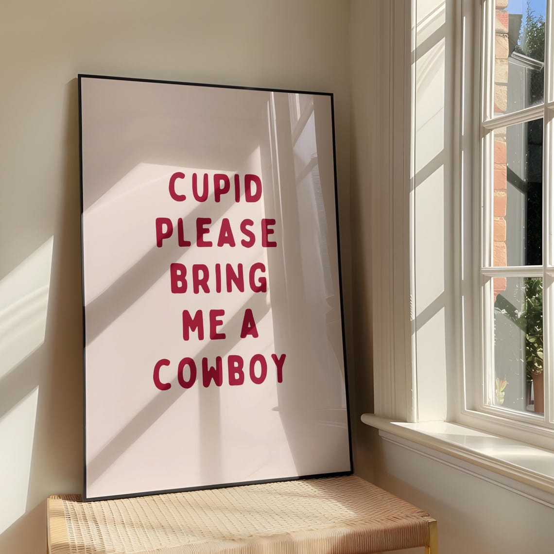 Cupid Please Bring Me a Cowboy Pink Funny Western Quote Poster