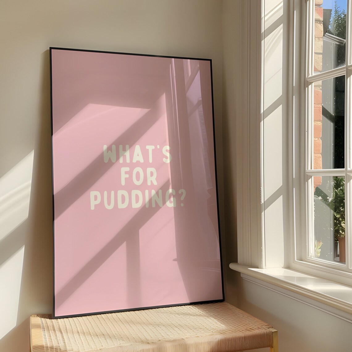 Whats For Pudding Bold Sassy Humour Art Print