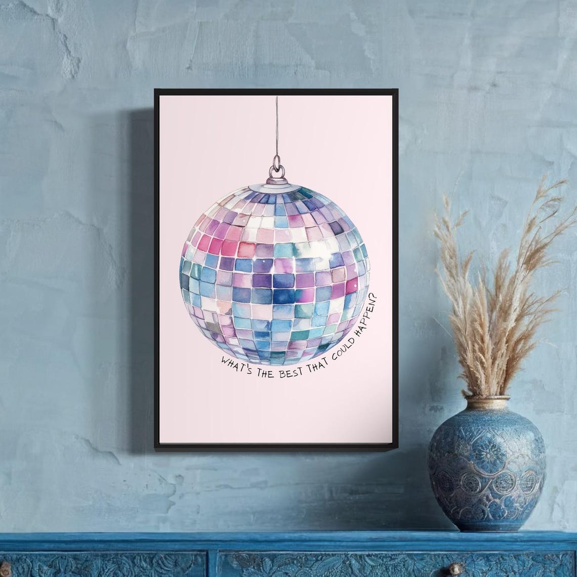 What's the Best That Could Happen Disco Ball Motivation Wall Poster - Image 2