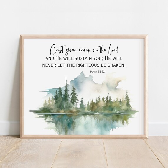 Psalm 5522 Cast Your Cares On The Lord And He Will Sustain You Bible Verse Wall Art Christian Gift Scripture Print Watercolor Mountain
