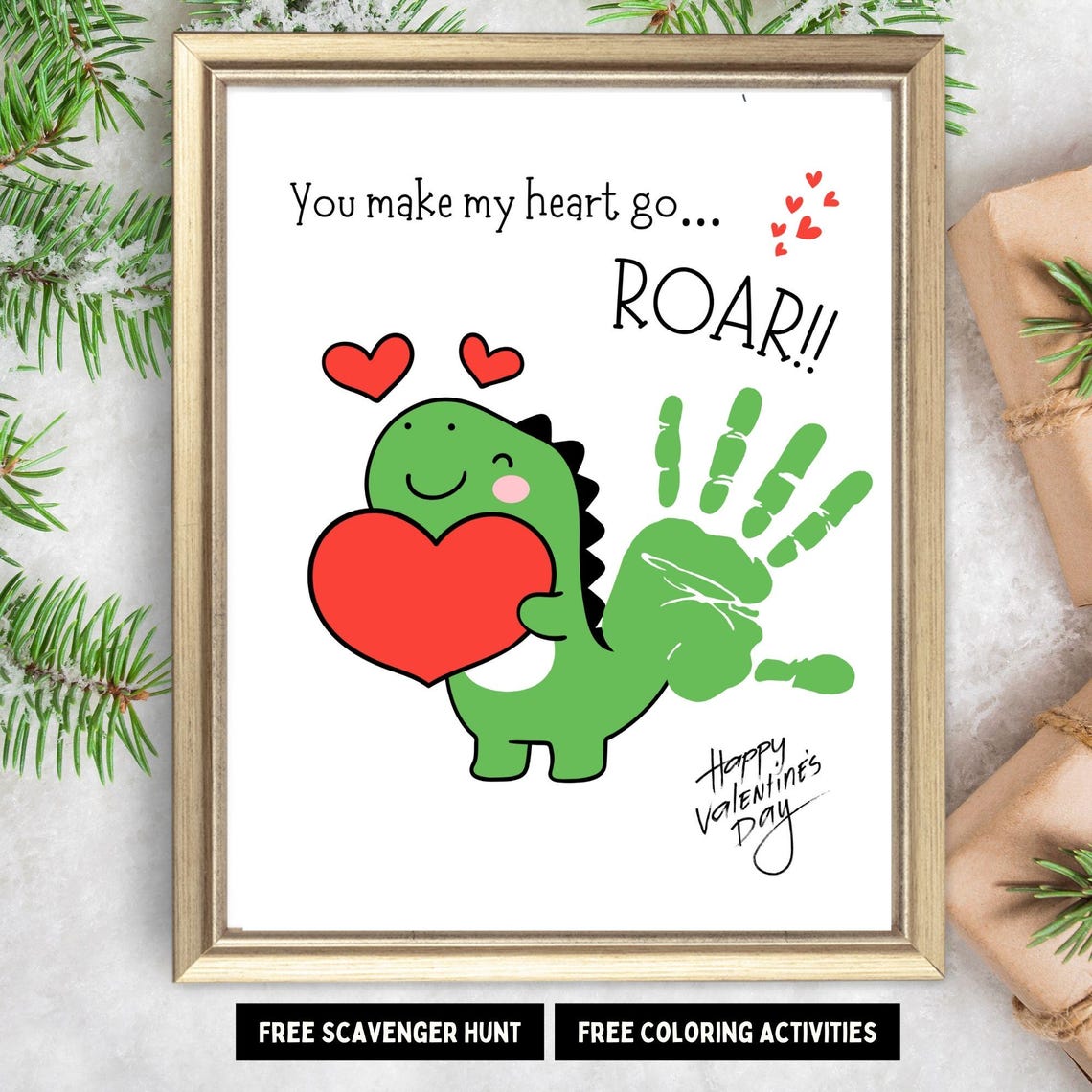 You Make My Heart Go Roar Dinosaur Handprint Craft Valentine Poster