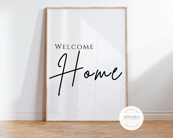 Welcome Home Elegant Script Typography Entryway Wall Quote Poster