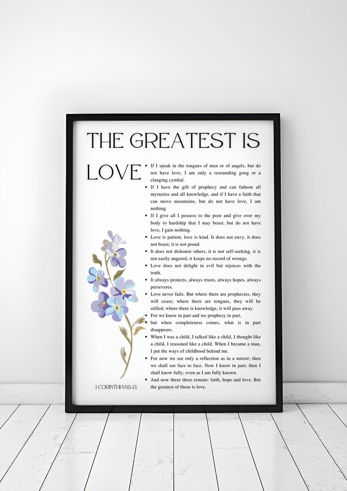 The Greatest Is Love 1 Corinthians 13 Floral Bible Verse Scripture Poster