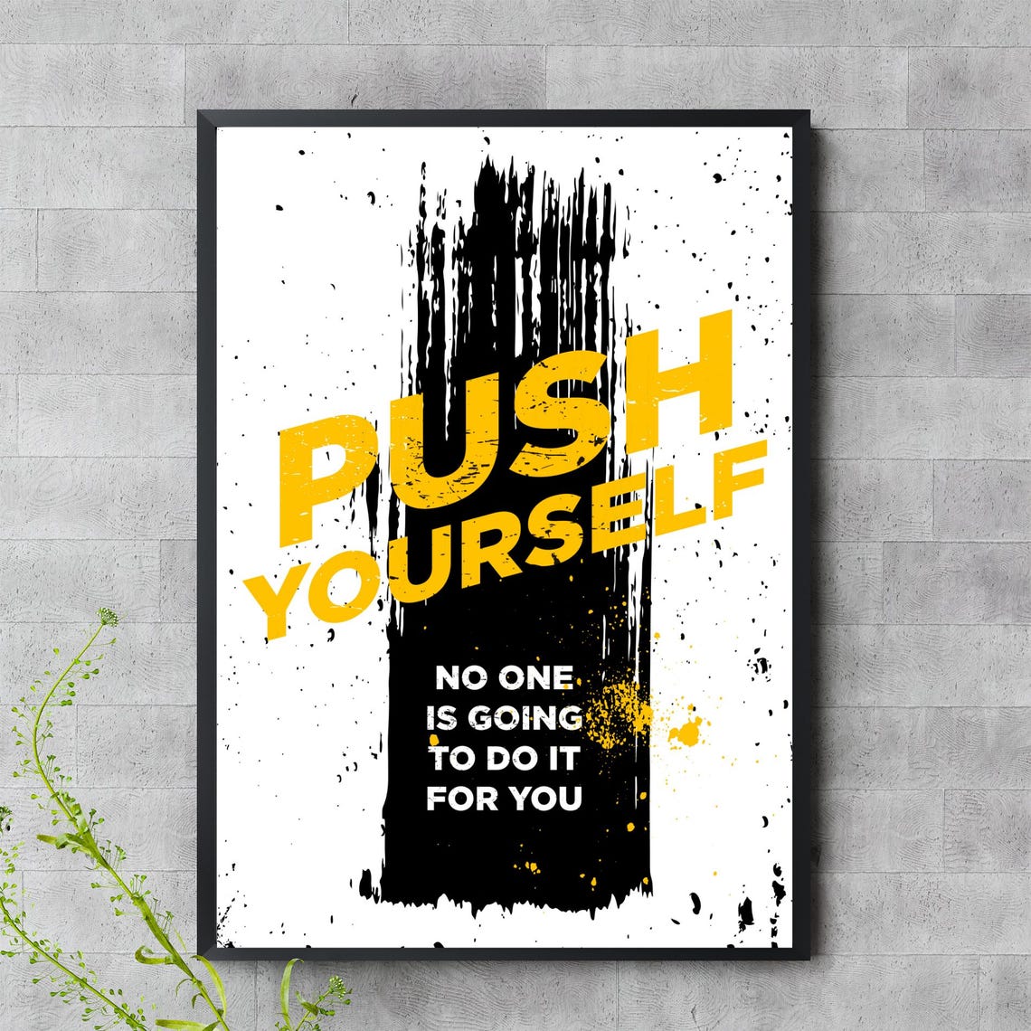 Push Yourself No One Is Going To Do It For You Bold Gym Poster