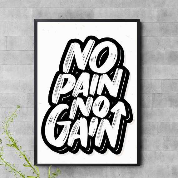 No Pain Gain Print Gym Wall Art Motivational Quote Bold Fitness Poster Black White