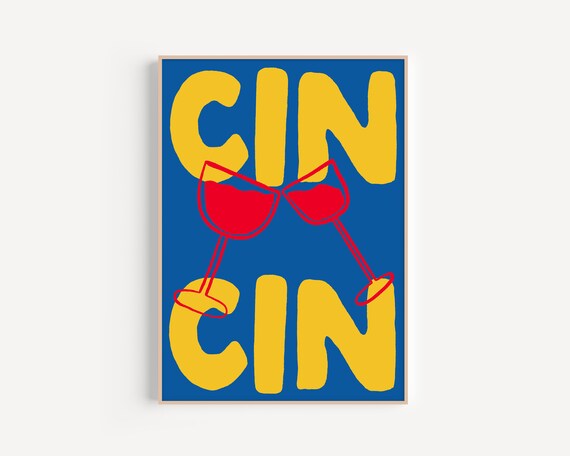 Cin Cin, Hand Drawn Wine Poster