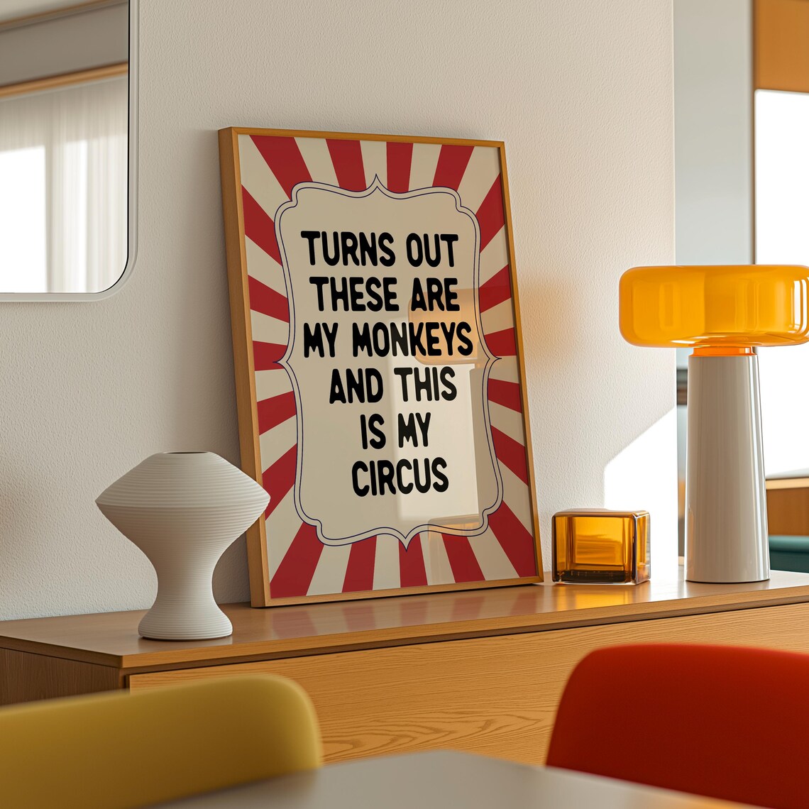 Turns Out These Are My Monkeys Funny Typography Poster - Image 3