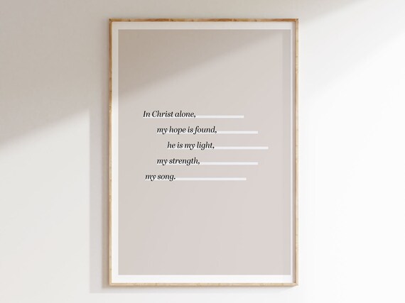 In Christ Alone Hymn Lyric Minimalist Beige Christian Poster