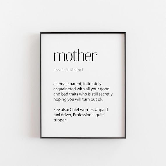 Mother Definition Funny Typography Art Print