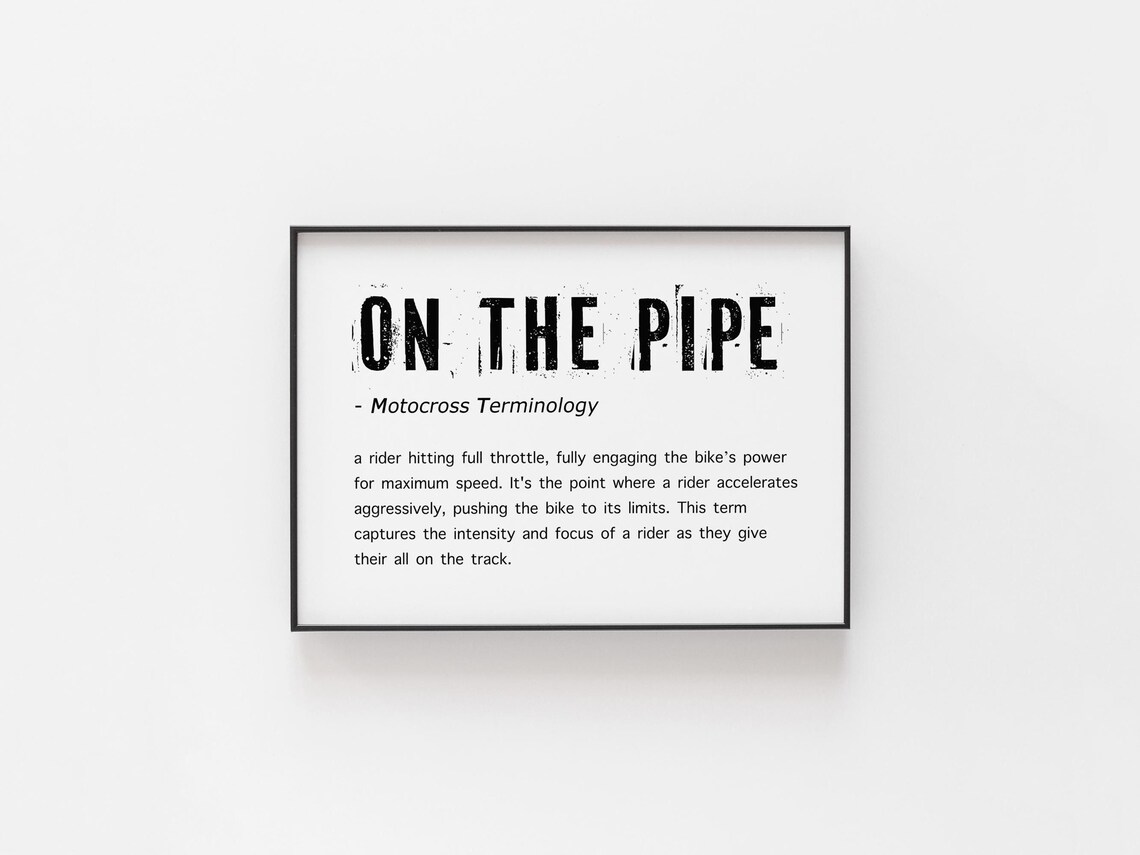On The Pipe Motocross Terminology Full Throttle Definition Racing Poster