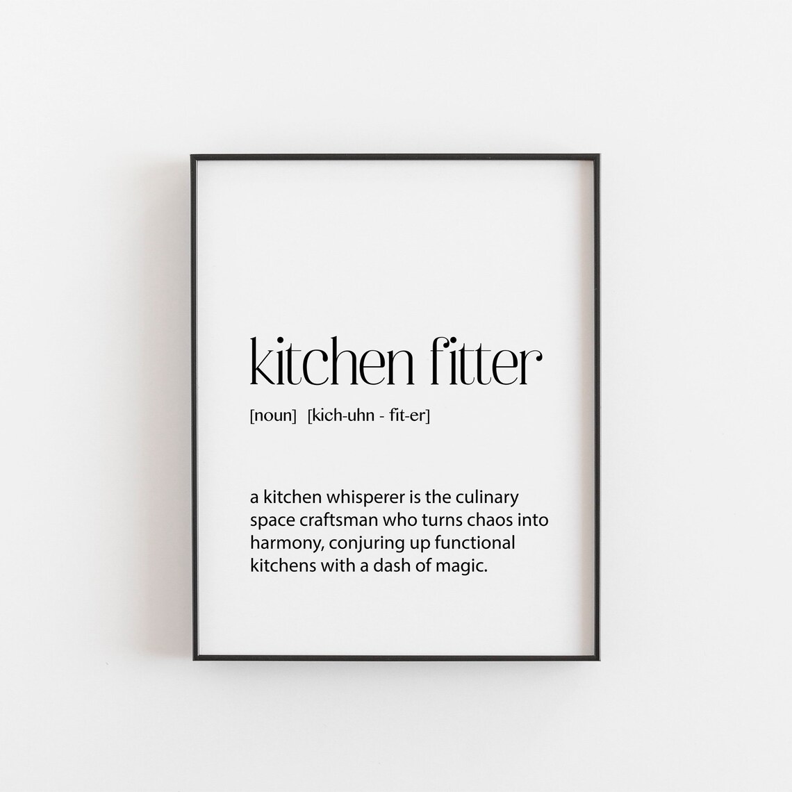Kitchen Fitter Print, Appreciation Gift for Fitters