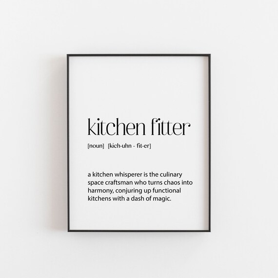 Kitchen Fitter Print, Appreciation Gift for Fitters