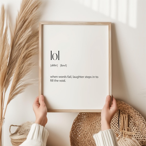 LOL Laugh Out Loud Definition Print Funny Teen Dorm Gift Quote