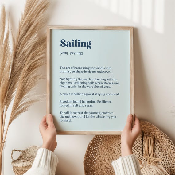 Sailing Wall Art Print Definition Poster Nautical Quote Coastal Decor Ocean Lover Gift Beach House Sailboat